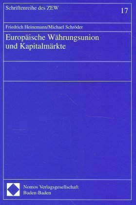 Europäische Währungsunion und Kapitalmärkte