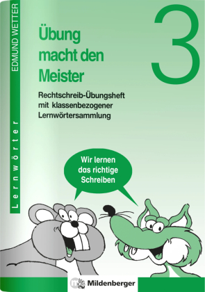Übung macht den Meister - 3. Schuljahr, Druckschrift