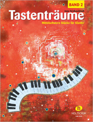 Tastenträume 2 (mittelschwer). Bd.2