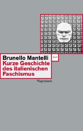 Kurze Geschichte des italienischen Faschismus