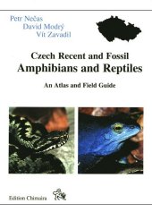 Czech Recent and Fossil Amphibians and Reptiles