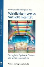 Wirklichkeit versus Virtuelle Realität