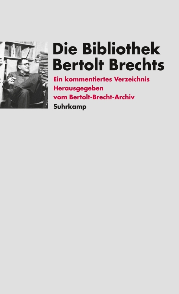 Die Bibliothek Bertolt Brechts main product photo