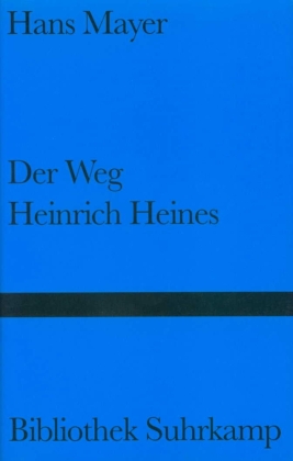Der Weg Heinrich Heines