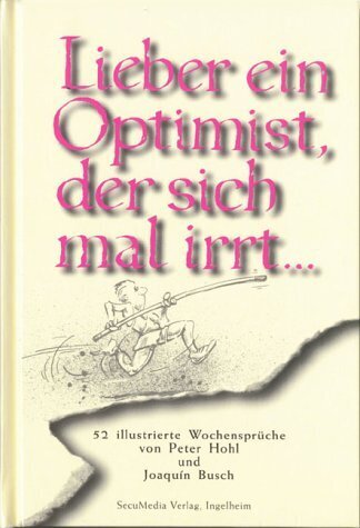 Lieber ein Optimist, der sich mal irrt... main product photo