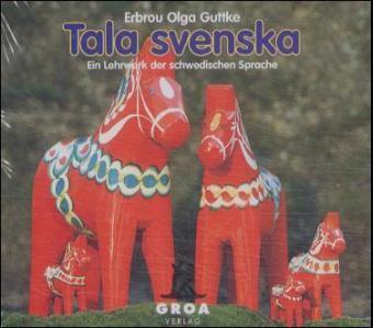 Tala svenska. Ein Lehrwerk der schwedischen Sprache / Tala svenska. Ein Lehrwerk der schwedischen Sprache, 3 Audio-CD