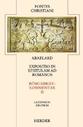 Römerbriefkommentar. Expositio in epistolam ad Romanos. Tl.2