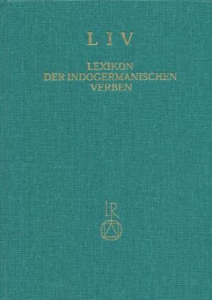 LIV, Lexikon der indogermanischen Verben