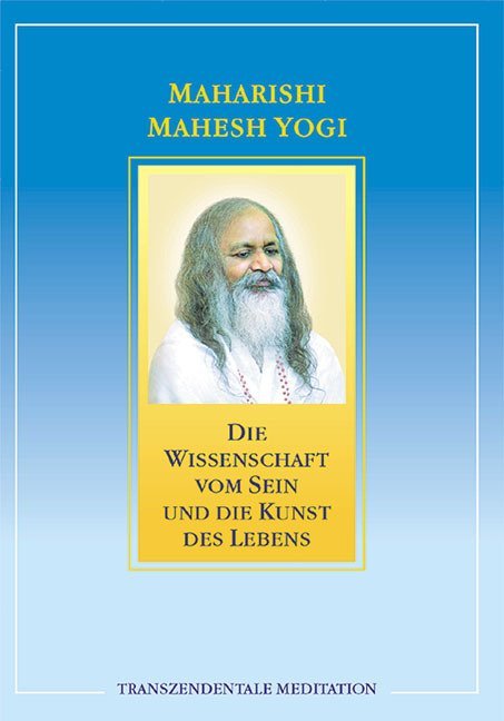 Die Wissenschaft vom Sein und die Kunst des Lebens main product photo
