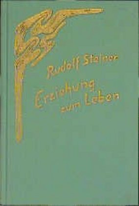 Erziehung zum Leben