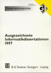 Ausgezeichnete Informatikdissertationen 1997