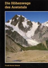 Die Höhenwege des Aostatals