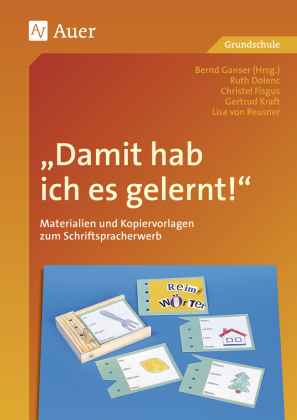 'Damit hab ich es gelernt!'