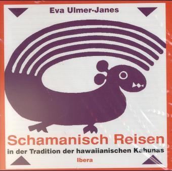 Schamanisches Reisen in der Tradition der hawaiianischen Kahunas, 1 Audio-CD main product photo