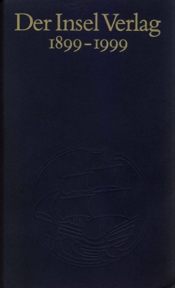 Der Insel Verlag 1899-1999