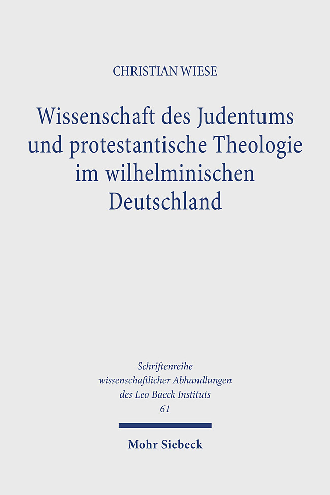 Wissenschaft des Judentums und protestantische Theologie im wilhelminischen Deutschland main product photo