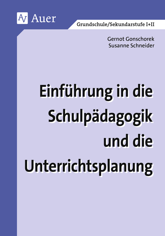 Einführung in die Schulpädagogik und die Unterrichtsplanung main product photo