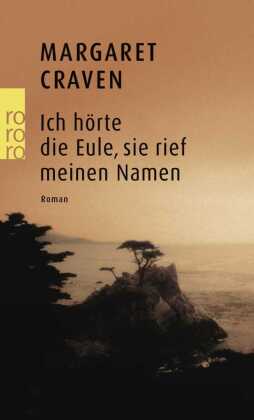 Ich hörte die Eule, sie rief meinen Namen