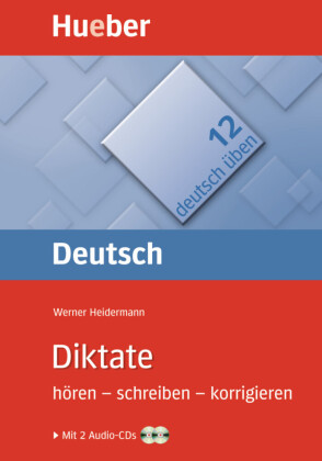Diktate hören - schreiben - korrigieren, m. 1 Buch, m. 1 Audio-CD