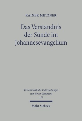 Das Verständnis der Sünde im Johannesevangelium