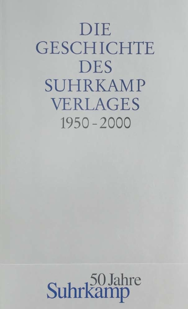 Die Geschichte des Suhrkamp Verlages main product photo