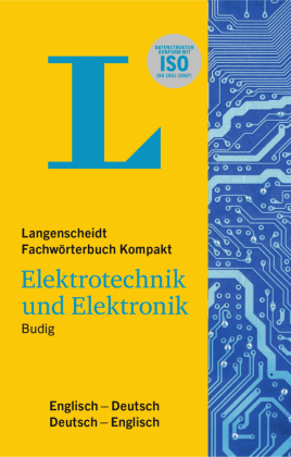 Langenscheidt Fachwörterbuch Kompakt Elektrotechnik und Elektronik Englisch