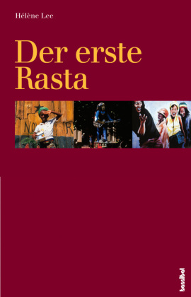 Der erste Rasta