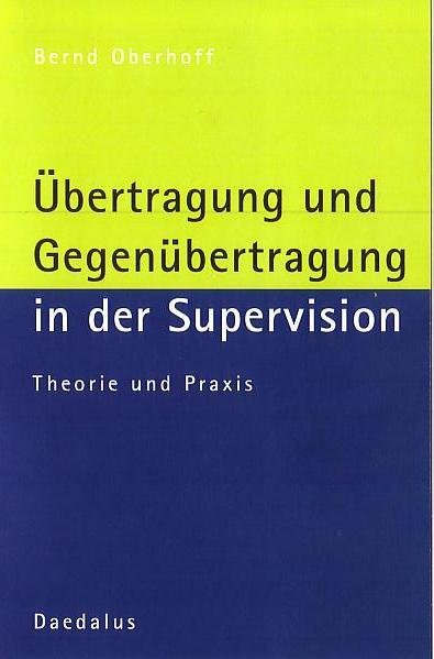 Übertragung und Gegenübertragung in der Supervision main product photo