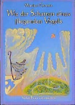 Wie der Schatten eines fliegenden Vogels