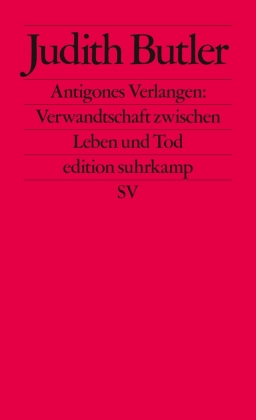 Antigones Verlangen