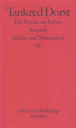 Die Freude am Leben. Kupsch