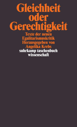 Gleichheit oder Gerechtigkeit.