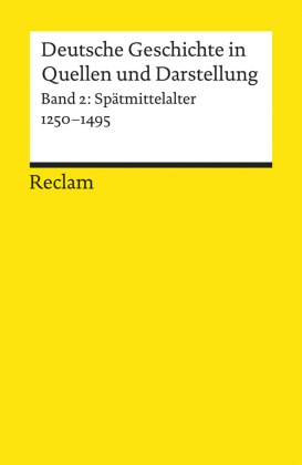 Deutsche Geschichte in Quellen und Darstellung. Bd.2