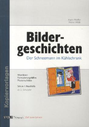 Der Schneemann im Kühlschrank, Bildergeschichten main product photo