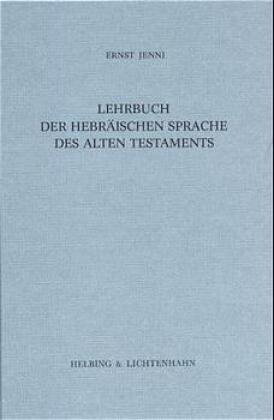 Lehrbuch der Hebräischen Sprache des Alten Testaments