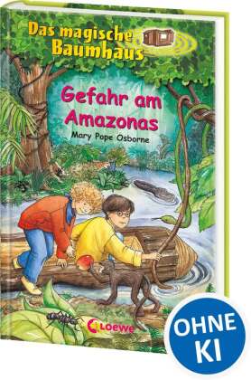 Das magische Baumhaus (Band 6) - Gefahr am Amazonas