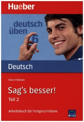 Arbeitsbuch für Fortgeschrittene, Neuausgabe