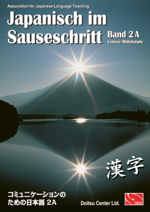 Japanisch im Sauseschritt. Modernes Lehr- und Übungsbuch für Anfänger.... / Japanisch im Sauseschritt. Modernes Lehr- und Übungsbuch