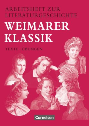 Arbeitshefte zur Literaturgeschichte - Texte - Übungen