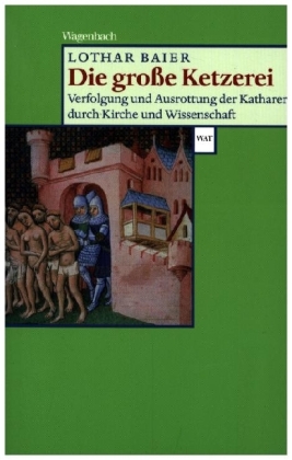 Die große Ketzerei