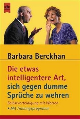 Die etwas intelligentere Art, sich gegen dumme Sprüche zu wehren main product photo