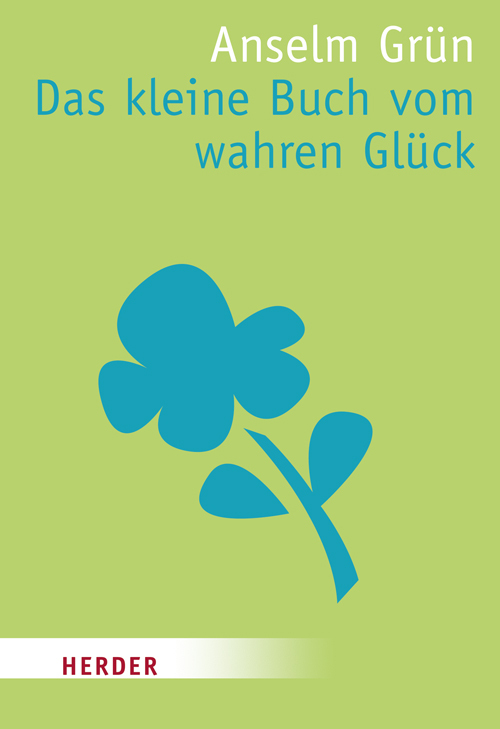Das kleine Buch vom wahren Glück main product photo