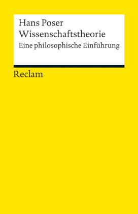 Wissenschaftstheorie. Eine philosophische Einführung