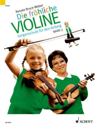 Die fröhliche Violine, B-Tonarten, C-Dur, 2. und 3. Lage, 'Doppelgriffe und andere Kniffe'