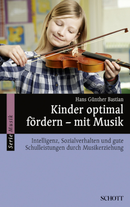 Kinder optimal fördern - mit Musik