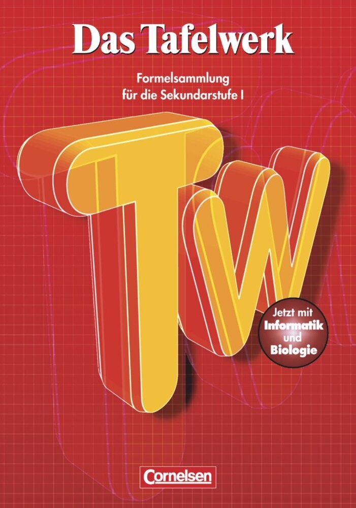 Das Tafelwerk - Formelsammlung für die Sekundarstufe I - Östliche Bundesländer und Berlin main product photo