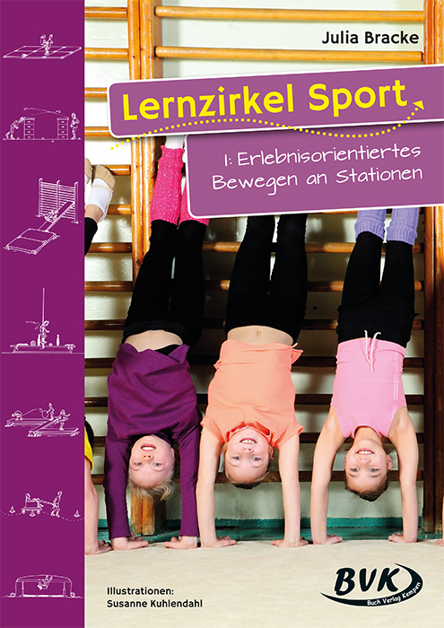 Lernzirkel Sport I: Erlebnisorientiertes Bewegen an Stationen main product photo