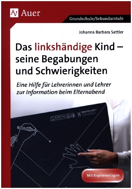 Das linkshändige Kind - Begabungen und Schwierigkeiten main product photo