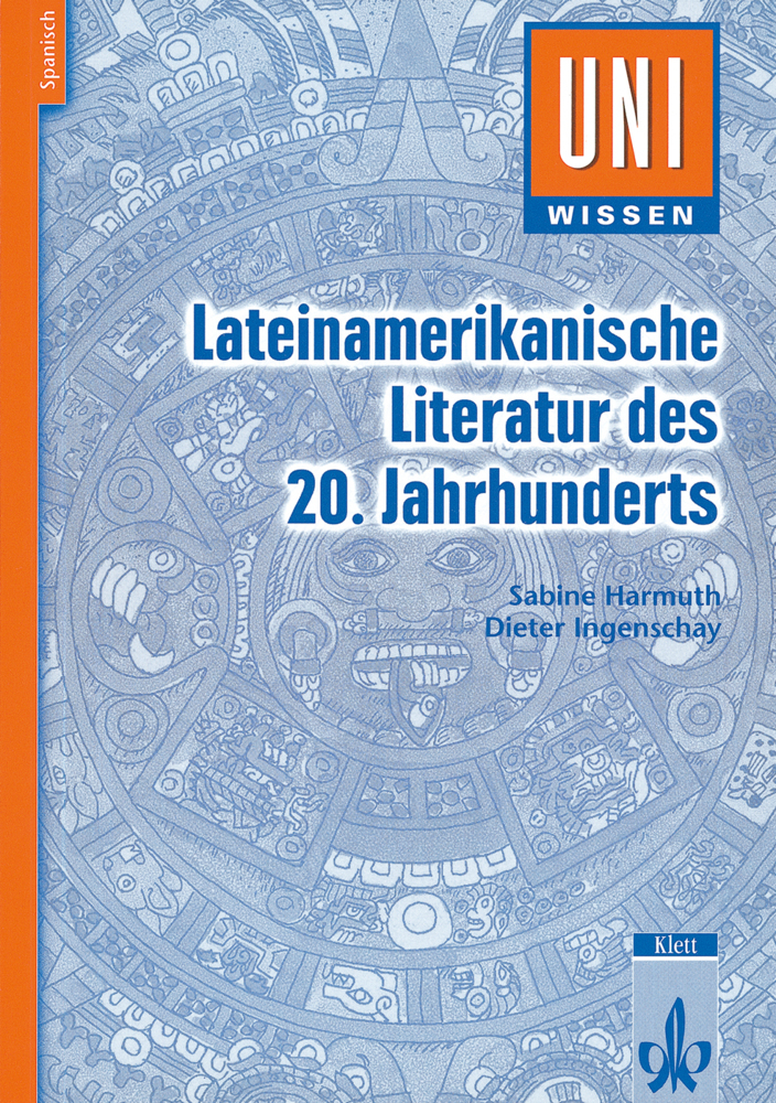 Uni Wissen Lateinamerikanische Literatur des 20. Jahrhunderts main product photo