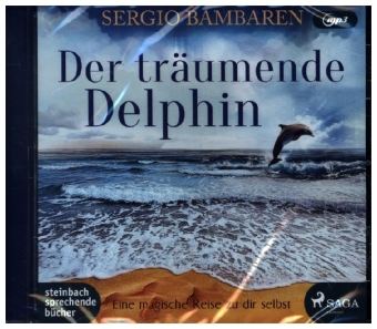 Der träumende Delphin, 1 Audio-CD